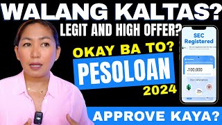 PesoLoan Quick Cash Loan, OKAY pa rin ba this 2024?