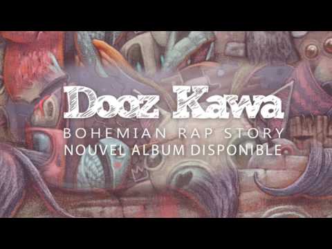 Dooz Kawa - Brako (avec Hippocampe fou et Noémie)