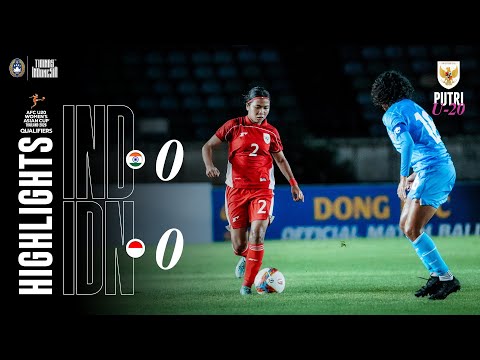 Highlights India vs Indonesia - AFC U20 Women's Asian Cup Qualifiers 2025