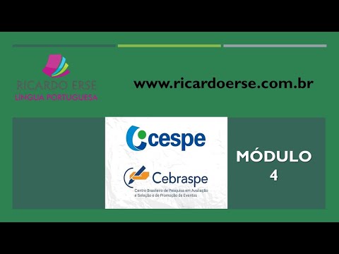 CURSO CESPE/CEBRASPE - 2021 - MÓDULO 4, AULA 1
