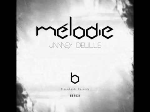 James Delille - Mélodie (Deep Mix)