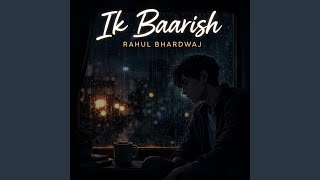 Ik Baarish