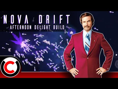 Nova Drift: The Afternoon Delight Build - Ultra Co-op