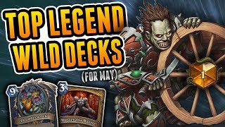 The Best Decks for Wild May 2019 | Best Wild Meta Decks | Wild Hearthstone Rise of Shadows