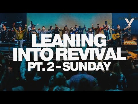 LEANING INTO REVIVAL PT.2 - SUNDAY | PAUL DAUGHERTY & VICTORY WORSHIP