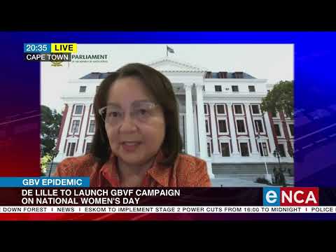 GBV Epidemic De Lille to launch GBVF campaign on National Women's Day