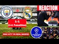 Man City vs Real Madrid 1-1 (3-4) Penalties Live Champions League CL Football Match Score Highlights