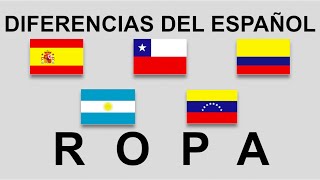 La ropa / diferencias en el español