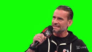 CM Punk "because I can separate business from personal" green screen