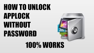 how to unlock applock without a password