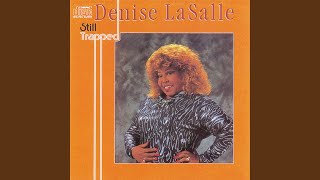 Video thumbnail of "Denise LaSalle - Drop That Zero"