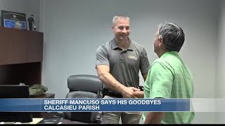 Tony Mancuso bids farewell to the Calcasieu Parish Sheriff’s Office
