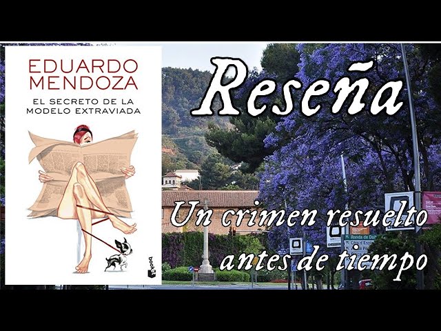 Vídeo relacionado con El secreto de la modelo extraviada (Biblioteca Eduardo Mendoza)