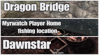 SKYRIM: Relaxing Fishing in 3 Locations Dragon Bridge, Myrwatch and Dawnstar