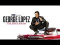 George Lopez - Fearless