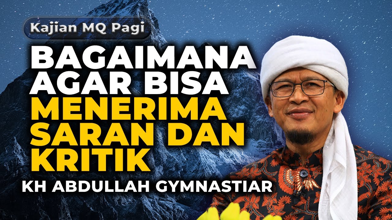 🛑 LIVE Agar Bisa Menerima Kritikan dan Koreksi Orang Lain - Kajian MQ Pagi 24/06/2025