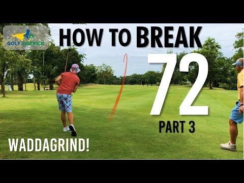How to Shoot 71 - Back Nine Grind - Part 3    | How to Break 70