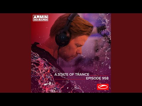 A State Of Trance (ASOT 958) (Intro)