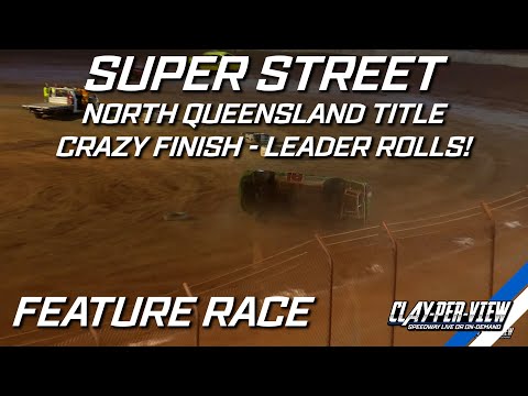 Super Street | North Queensland Title - Mareeba - 8th July 2023 | Clay-Per-View