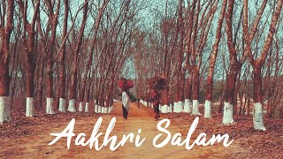 The Local Train   Aakhri Salaam (CINEMATIC MUSIC VIDEO)