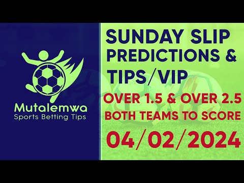 FOOTBALL PREDICTIONS TODAY 04/02/2024 SOCCER PREDICTIONS TODAY | BETTING TIPS,#footballpredictions