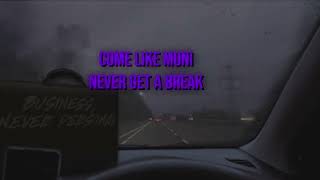 KayMuni - Business Never Personal (Lyric Video)