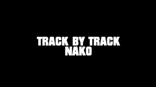 Chaker - Track by Track - 03. NAKO (prod. von Brisk Fingaz)