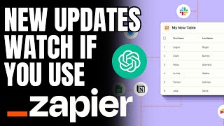 Zapier and ChatGPT Tables | Product Update Effecting Your Business