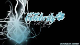 Celebrity - K-Young ft. Joshua Bass + DL Link