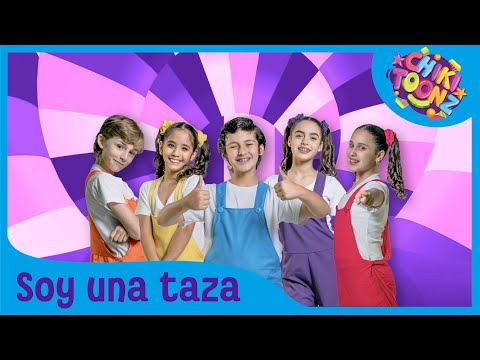 Chiki Toonz - Soy una Taza - Música Infantil