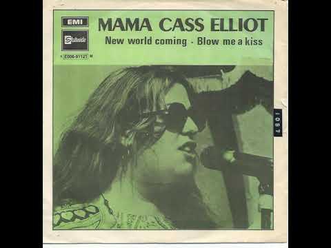 Mama Cass Elliot - New World Coming