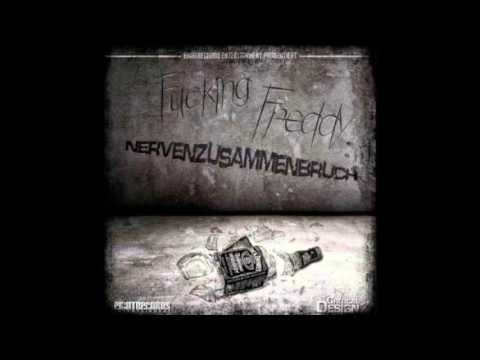 Fucking Freddy - Weshalb ich weiter trink