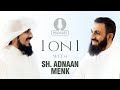 1 on 1 with Sh. Adnaan Menk