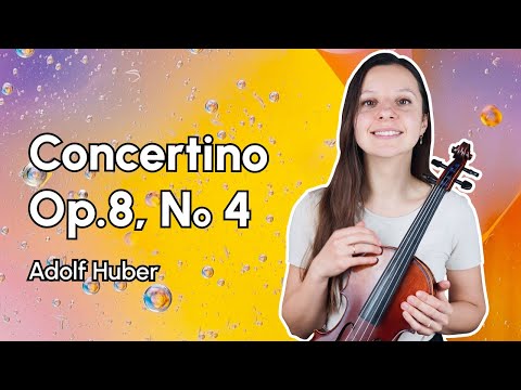Concertino in G Major op.8 no 4 Adolf Huber Violin Tutorial
