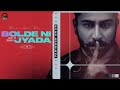 Bolde Ni Jyada - Varinder Brar | MXRCI | New Punjabi Song 2021| Latest Punjabi Song 2021