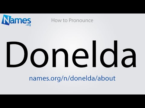 How to Pronounce Donelda
