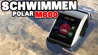 Polar M600 im Test: Schwimmen und Auswertung #5 [deutsch]