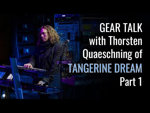 Gear Talk with Thorsten Quaeschning | Tangerine Dream Part I