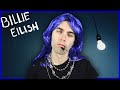 How To Be Billie Eilish