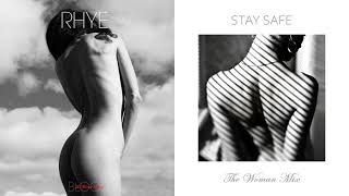 Rhye - Stay Safe (The Woman Mix)