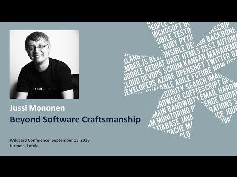 Jussi Mononen 'Beyond Software Craftsmanship'