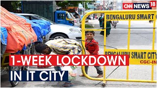 Total Lockdown in Bengaluru from July 14 to 22 as COVID-19 Cases Rise, Essential Services Exempt | DOWNLOAD THIS VIDEO IN MP3, M4A, WEBM, MP4, 3GP ETC