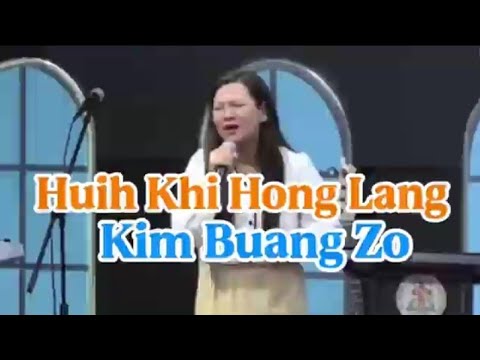 Huih Khi Hong Lang - Kim Buang Zo #crd 