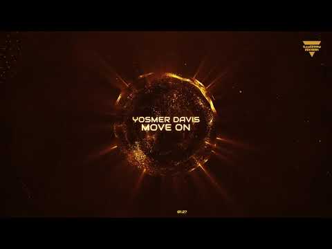 Yosmer Davis - Move On