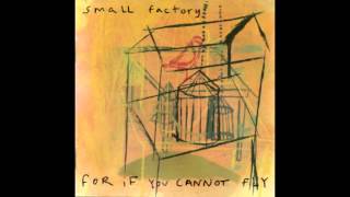 Small Factory - The Last Time That We Talked