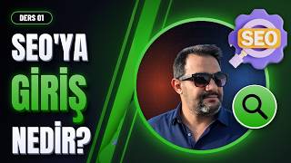 SEO 101: Trafik, Güven ve Satış İçin Temel Rehber