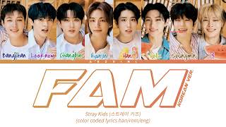 Download lagu Stray Kids — 'FAM (Korean Ver.)' Lyrics (Color Coded Lyrics HAN/ROM/ENG) mp3