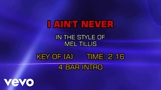 Mel Tillis - I Ain't Never (Karaoke)