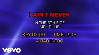 Mel Tillis - I Ain't Never (Karaoke)