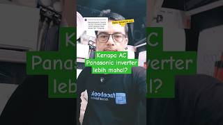 Download lagu Kenapa AC Panasonic inverter lebih mahal? @AirCondSolution #acinverter mp3